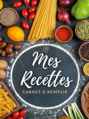cover image of Carnet de recettes à remplir